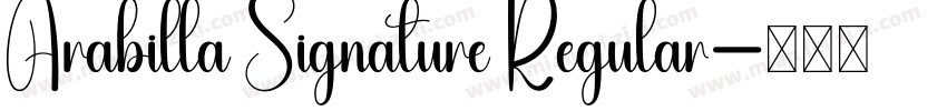 Arabilla Signature Regular字体转换
